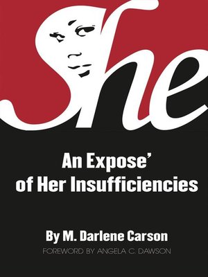 cover image of An Expose' of Her Insufficiencies